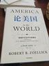 论美国 基辛格论中国后又一外交史大作 美国前副国务卿 前世行行长 罗伯特·佐利克亲撰 美国外交及外交政策史 美国如何成为美国 世界秩序读者 实拍图