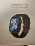 联想（Lenovo）智能手表Watch Fit 国家补贴轻薄大屏减脂血氧检测蓝牙通话穿戴男女运动手表 风暴灰 男女朋友礼物 实拍图