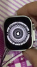 【现货速发】iWatch Ultra2苹果手表Apple Watch Ultra2 原色表盘+回环表带（颜色备注） 49mm GPS版 晒单实拍图
