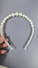 珍珠发箍成人新品压发头箍珍珠发卡手工编织简约百搭超仙发带头饰 珍珠大号 实拍图