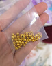 喜上眉梢喜饰黄金古法金珠999足金散珠硬金光面磨砂转运珠路路通圣诞礼物 3mm重工古法珠约十颗 1g 实拍图