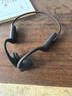 南卡【可帮下歌】Runner 3骨传导蓝牙开放式耳机不入耳防水防汗运动跑步无线双耳降噪挂耳式运动耳机 深灰色+哈曼同款音响 实拍图