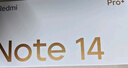 小米（MI）Redmi Note 14 Pro+ 16+512 星沙青 第三代骁龙7s 6200mAh大电量 红米5G手机【赠话费券】 实拍图