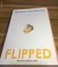Flipped 怦然心动英文原版小说 全英语版电影原著 进口外文书籍 建议可搭配购买wonder奇迹男孩 韩寒推荐电影同名原著 青少年小说读物 绿山墙 实拍图