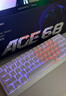 迈从（MCHOSE）Ace 68/60Pro磁轴键盘 RT电竞游戏客制化机械有线连接全键热插拔双驱动无畏契约 Ace 68 超竞版 白色等高线 星环磁轴 实拍图