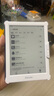 掌阅（iReader）Light4 Turbo 6英寸智能阅读本 电子书阅读器 墨水屏电纸书 平板电脑学习看漫 便携笔记本 告白 实拍图