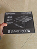 Thermaltake（Tt）额定500W Smart 500W 电脑电源（80PLUS认证/主动式PFC/智能温控风扇/支持背线） 实拍图