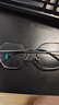 LOHO纯β钛超轻6g眼镜近视女防蓝光辐射可配度数蔡司镜片抗疲劳男框架 实拍图