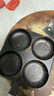 【大牌同款】章丘四孔铸铁煎蛋锅无涂层不易粘多功能早餐煎蛋锅 黑色17cm 铸铁四孔煎锅 实拍图
