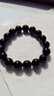 石玥珠宝精品12mm乌金天然黑曜石手串本命年转运珠佛珠水晶手链男女士款 实拍图