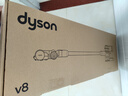 戴森（DYSON）V8无绳吸尘器【升级款】手持无线吸尘器 除螨 宠物 家庭适用 实拍图