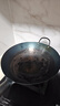 荣事达（Royalstar）章丘手工锻打铁锅圆底老式炒锅无涂层不粘炒菜锅燃气灶无盖36cm 实拍图