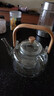 忆壶茶茶壶玻璃煮茶壶耐高温烧水壶电陶炉专用可明火加热围炉煮泡茶具 实拍图
