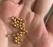 吾皇老金小金珠黄金纯金足金999古法小金珠DIY转运珠配件情侣送女友 约0.03g 实拍图