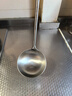 炊大皇 汤勺304不锈钢 加厚一体全钢真空手柄不怕烫 无涂层锅专用 实拍图