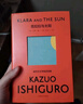 克拉拉与太阳（石黑一雄作品） [英]石黑一雄 宋佥 译 豆瓣2021年度关注 全球同步出版 简体中文 诺贝尔文学奖后首部作品长篇英国小说 实拍图