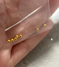 御邪转运珠纯金珠子999足金七夕节礼物金珠配珠手链送礼礼物女 4mm[光面]0.05g标准版 实拍图
