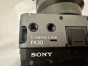 索尼（SONY） ILME-FX30 紧凑型4K Super 35mm 电影摄影机 直播设备 直播一体机 长时间录制 单机【赠128G卡+索尼包+电池+座充+清洁套装】 官方标配 实拍图