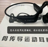 ENKOR恩科X9骨传导蓝牙耳机运动跑步骑行专用IPX6级防水防汗开放式挂耳无线耳机32G内存MP3模式 实拍图