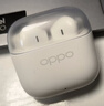 OPPO Enco Air4 新声版 真无线耳机半入耳式蓝牙耳机无线耳机通用苹果华为小米手机润玉白 实拍图