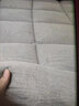洁丽雅100%里外全棉棉花床垫床褥家用宿舍单双人加厚棉絮被褥垫子榻榻米 灰色【里外全棉 A类品质】 双人床：180*200cm约8斤 实拍图
