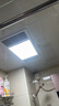 飞利浦浴霸暖风照明排气一体300x600卫生间换气三合一集成 替代灯暖风机 【双核速热300*600】2600W浴霸 S01 实拍图