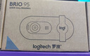 罗技（Logitech）Brio 95 全高清网络摄像头 视频会议直播摄像头 视频通话 电脑笔记本摄像头 带麦克风 商用版 黑色 实拍图