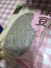 禾煜绿豆400g（可发豆芽 打豆浆 五谷杂粮 粗粮 绿豆百合莲子羹原料） 实拍图