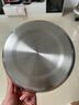 凌丰304不锈钢餐盘子菜碟家用菜盘家用圆盘加厚碟子骨碟菜盆 菜碟-内径18cm 实拍图