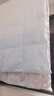富安娜羽绒被 95%白鹅绒被子 双人冬被冬季被芯 1100g填充230*229cm 实拍图