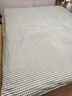 洁丽雅新疆棉花床垫可拆洗A类母婴级学生宿舍床褥子棉花被垫褥卧室垫被 蓝灰【A类标准+可拆洗外套】 90*200cm【棉花芯+外套】总重约4.9斤 实拍图
