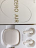 漫步者（EDIFIER）Zero Air 真无线蓝牙耳机 半入耳式耳机 无线耳机 适用苹果华为小米OPPO手机 月白 新年礼物 实拍图