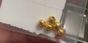 喜上眉梢足金999重工古法金珠散珠3D硬金光面磨砂黄金转运珠圣诞节礼物女 1g【4mm重版光珠五颗】 实拍图