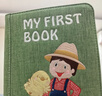 MY FIRST BOOK宝宝布书撕撕书蒙氏早教1-6岁婴幼儿农场主题土豪书益智玩具礼物 实拍图