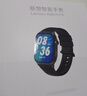 联想（Lenovo）智能手表 Watch Fit轻薄大屏血氧心率睡眠蓝牙通话健康监测穿戴运动手表手环 风暴灰 男女朋友礼物 实拍图