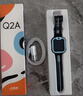 小天才电话手表Q2A长续航儿童手表GPS定位智能手表学生儿童4G视频拍照手表天镜蓝男女表 实拍图