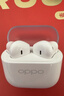 OPPO Enco Air4 新声版 真无线耳机半入耳式蓝牙耳机无线耳机通用苹果华为小米手机润玉白 实拍图