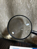 一眸 30倍非球面放大镜轻型 老人阅读高清高倍幼儿园儿童学生户外实验60维修用 便捷式可拆卸 90mm镜面直径 实拍图