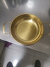【韩剧同款】加厚不锈钢干锅海鲜锅火锅金色平底浅锅双耳锅泡面锅 迷你款17cm【金色】双柄汤锅 实拍图