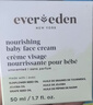 EVER EDEN婴儿面霜宝宝面霜48h高保湿秋冬保湿润肤乳50ml美国进口新年礼物 实拍图