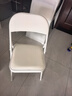 华恺之星折叠椅家用椅子折叠椅子凳子办公培训椅子会议椅学习椅子1022白色 实拍图