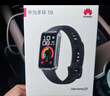 华为 手环10 NFC版 羽砂黑智能手环专业睡眠分析情绪健康铝合金机身心率监测运动手环支持NFC手环9升级 实拍图