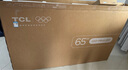 TCL电视 65T7L Ultra 65英寸 QD-Mini LED 蝶翼星曜屏 万象分区 绚彩XDR 超薄 国家补贴 T7L 护眼 实拍图