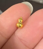 潮宏基 第1桶金 攒金豆豆黄金转运珠足金小金豆小金库金珠小金条 小葫芦 金重1g 实拍图