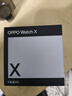 OPPO Watch X 星夜飞行【国家补贴】全智能手表运动健康手表男女eSIM电话手表送礼oppo手表 京东自营 实拍图