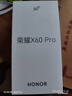 荣耀X60 Pro 十面抗摔防水耐磨 6600mAh青海湖电池 荣耀绿洲护眼屏 12+256 玄武灰 国家补贴 5G AI手机 实拍图