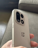 一加 15 16GB+256GB 原色沙丘 第五代骁龙 8 至尊版 165Hz 超高刷东方屏 oppo智能旗舰性能游戏5G手机 实拍图