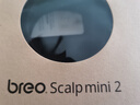 倍轻松（breo）头皮按摩器scalpmini2头部按摩器按摩仪淋浴可用七级防水 送妈妈老婆男女朋友生日父亲节礼 实拍图