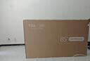 TCL  85T7L Ultra 包安装版【固定挂架送装一体】85英寸 QD-Mini LED电视 国家补贴 护眼 实拍图