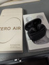 漫步者（EDIFIER）Zero Air 真无线蓝牙耳机 半入耳式耳机 无线耳机 轻盈舒适 适用苹果华为小米OPPO手机 暮灰 实拍图